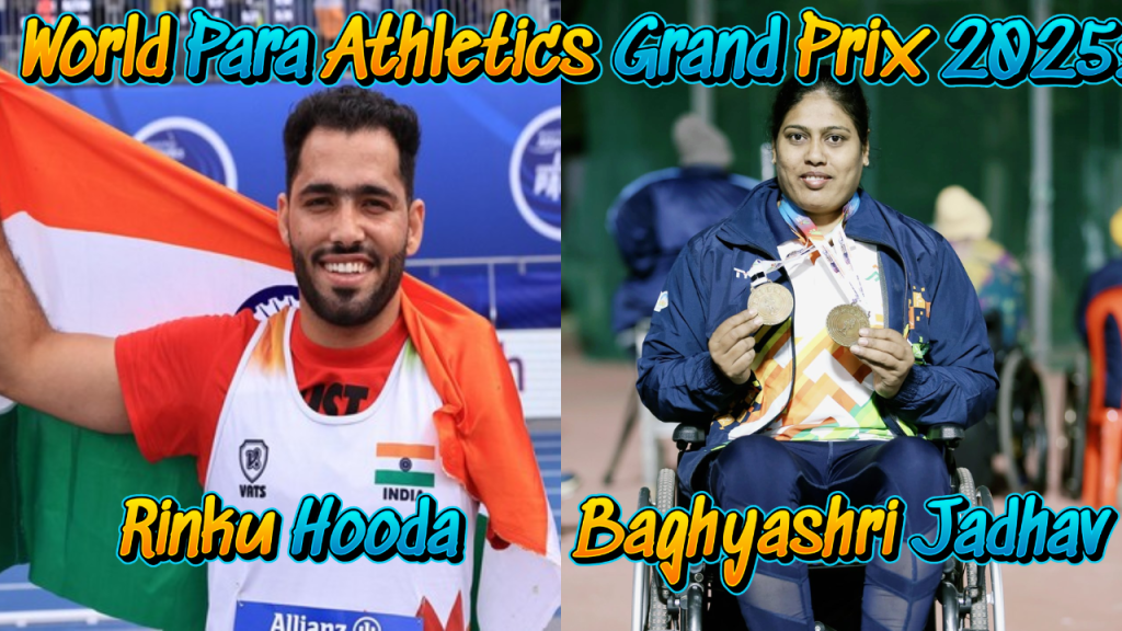 World Para Athletics Grand Prix 2025: Rinku Hooda and Baghyashri Jadhav Light Up New Delhi with Golden Glory!