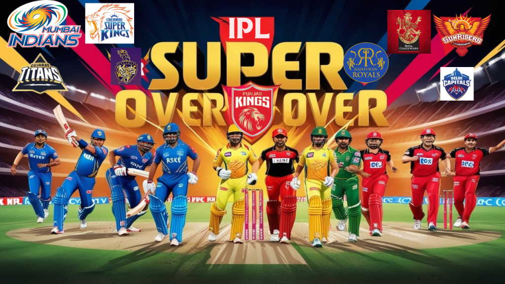 IPL Super Over: Rules and Historical Match List