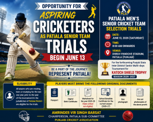 Opportunity for Aspiring Cricketers as Patiala Senior Team Trials Begin June 13